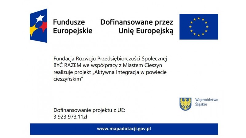 Plakat informujący o dotacji z zestawieniem znaków: Fundusze Europejskie, Unia Europejska, Województwo Śląskie